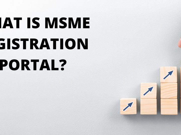 WHAT IS MSME REGISTRATION PORTAL?
