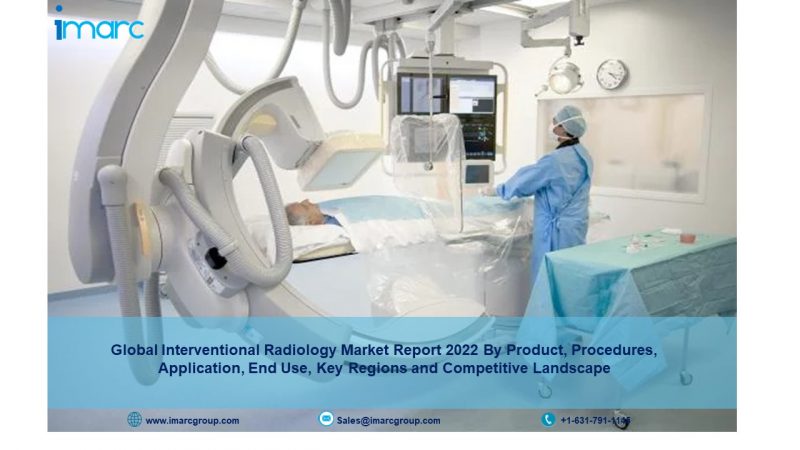 Interventional Radiology Market Growth 2022-27, Share, Report
