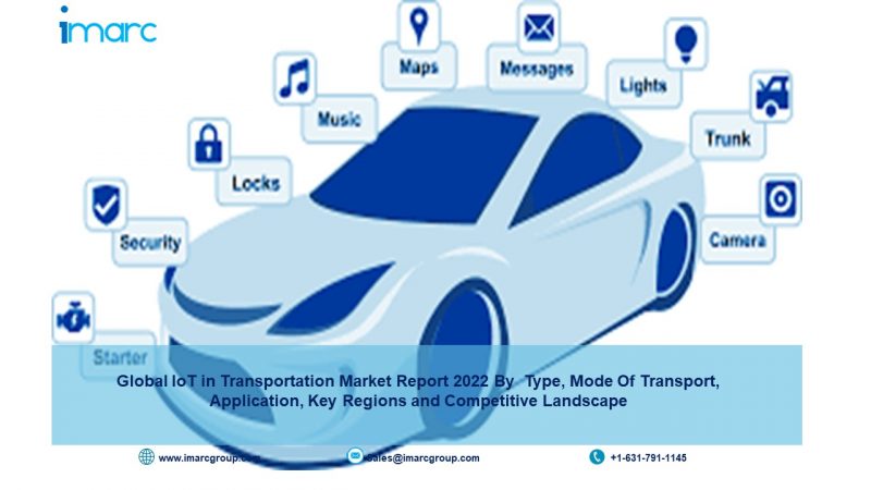 IoT in Transportation Market Growth 2022-27, In-depth Analysis, Trends, Report