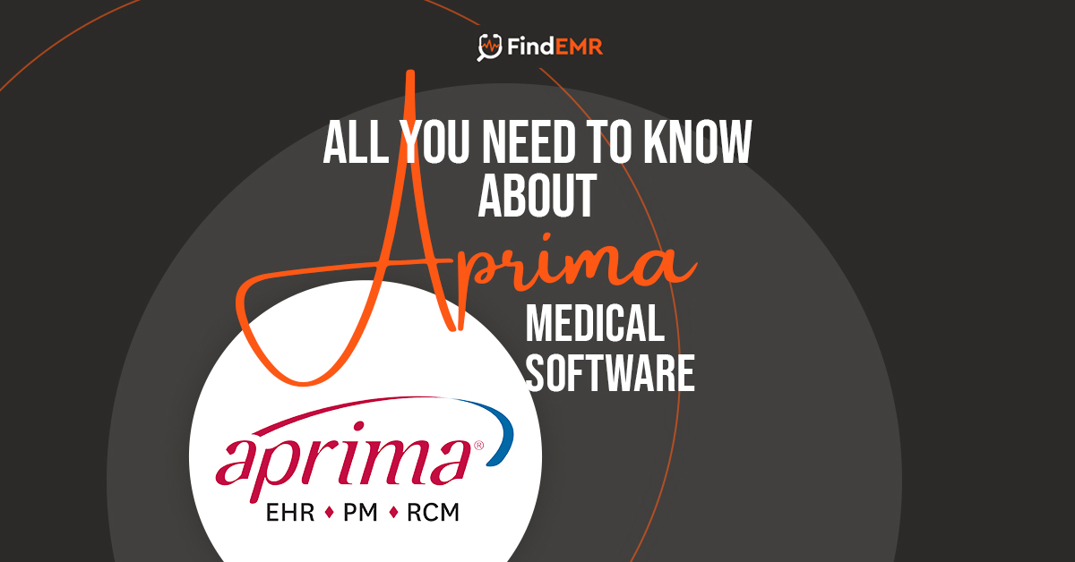 Aprima EHR – All you need to know about medical software