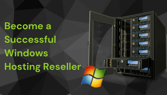 Become a Successful Windows Hosting Reseller