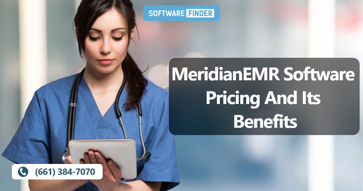 MeridianEMR Software Pricing And Its Benefits