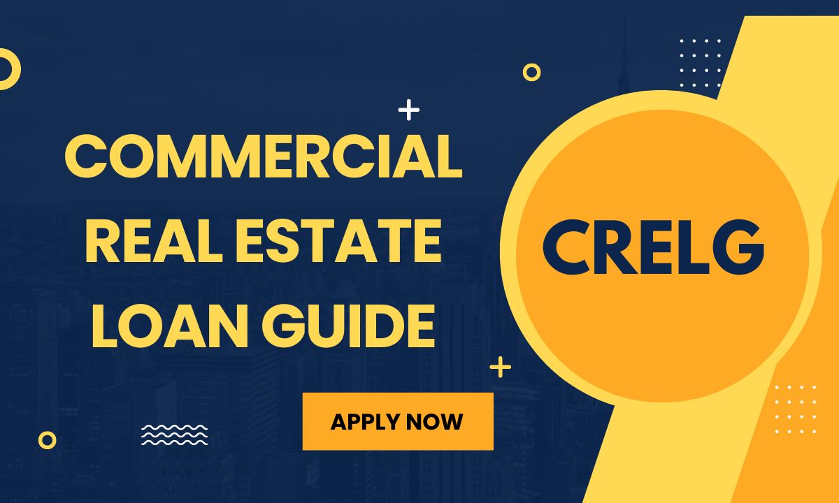Commercial Real Estate Loan Guide | Commercial Lending USA